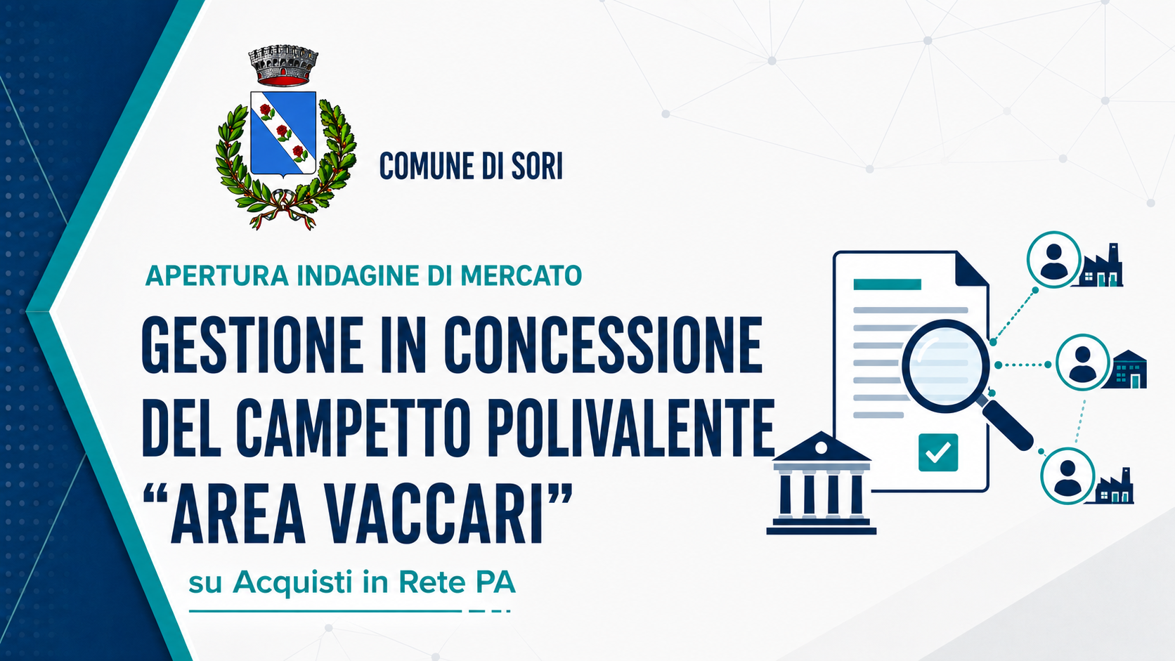 Avviso indagine di mercato - Concessione Campetto polivalente "Area Vaccari"